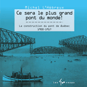 Ce sera le plus grand pont du monde!